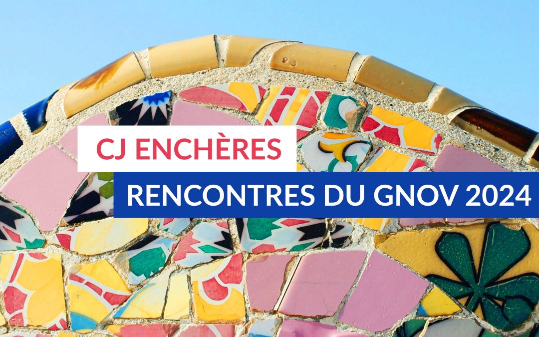 Les nouveautés de CJ Enchères aux rencontres du GNOV